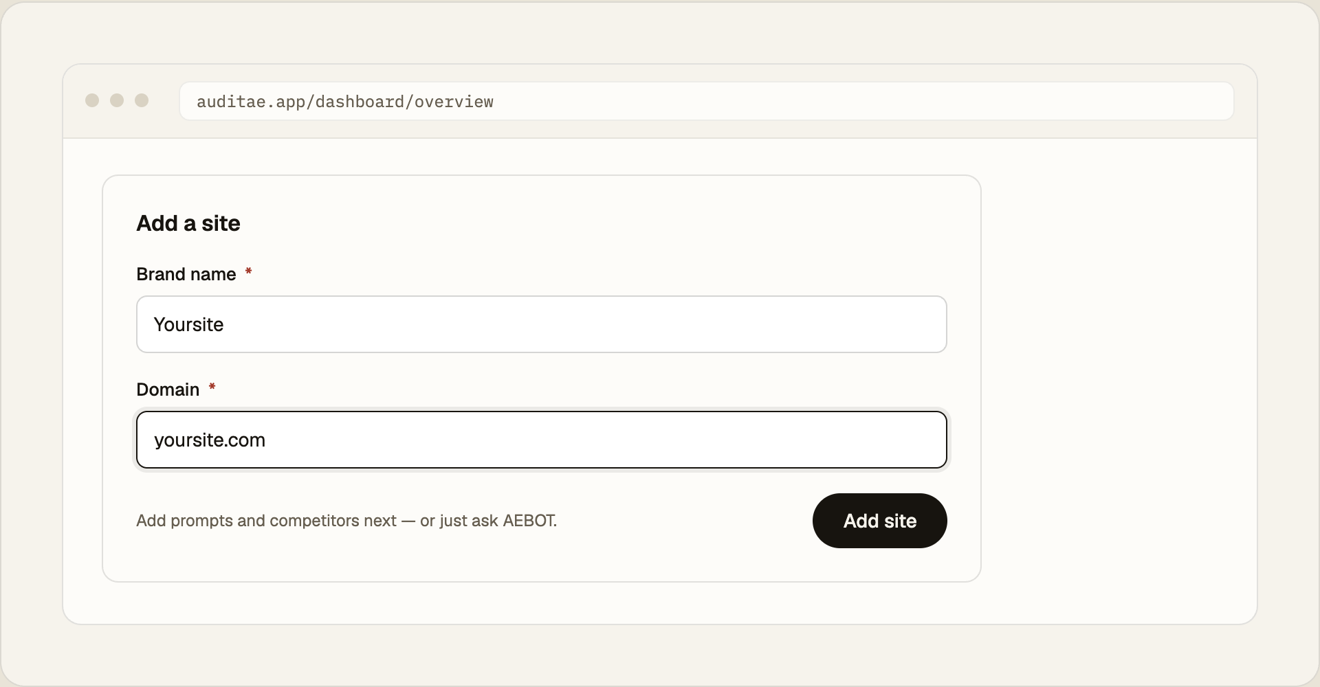 Step 1: add the site with its brand name and domain.